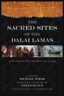 The Sacred Sites of the Dalai Lamas: A Pilgrimage to the Oracle Lake Trailer