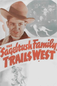 The Sagebrush Family Trails West Trailer
