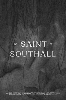 The Saint of Southall Trailer