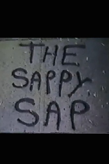 The Sappy Sap Trailer