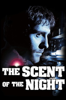 The Scent of the Night Trailer