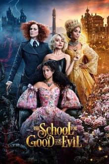 The School for Good and Evil Trailer