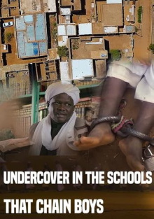 The Schools that Chain Boys Trailer
