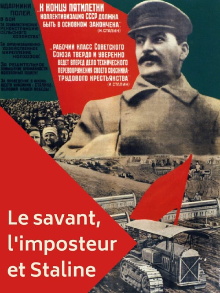 The Scientist, The Imposter and Stalin: How to Feed the People Trailer