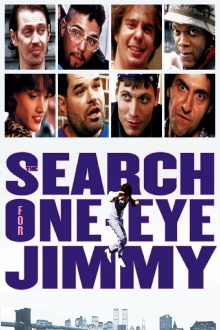 The Search for One-eye Jimmy Trailer