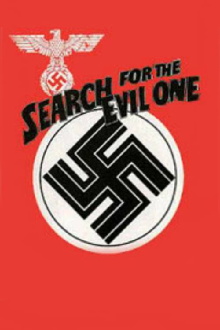 The Search for the Evil One Trailer