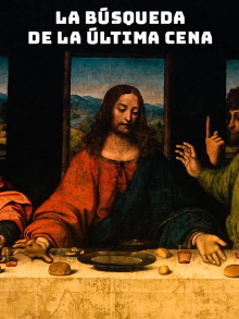The Search for the Last Supper Trailer