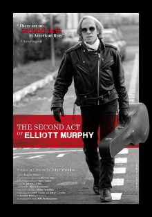 The Second Act of Elliott Murphy Trailer