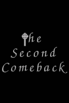 The Second Comeback Trailer