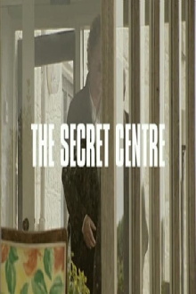 The Secret Centre Trailer