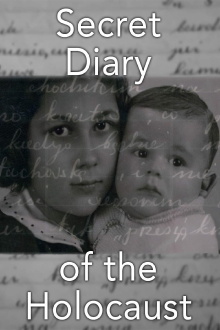 The Secret Diary of the Holocaust Trailer