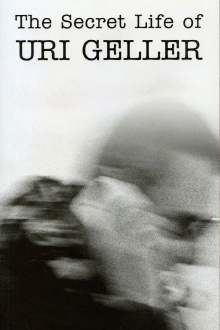 The Secret Life of Uri Geller Trailer