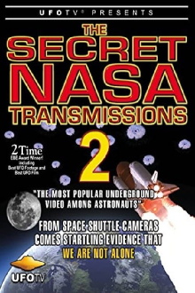 The Secret NASA Transmissions 2 Trailer