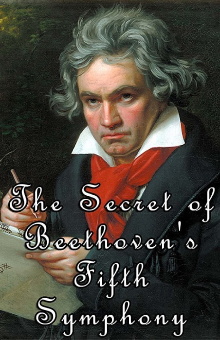 The Secret of Beethoven's Fifth Symphony Trailer