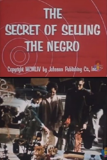 The Secret of Selling the Negro Trailer