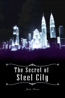 The Secret of Steel City Trailer