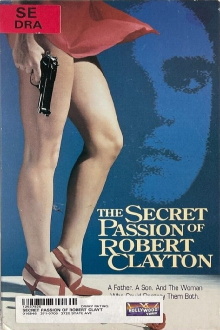 The Secret Passion of Robert Clayton Trailer