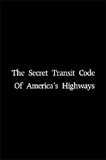 The Secret Transit Code of America's Highways Trailer