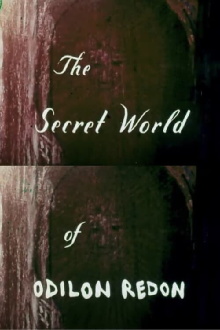 The Secret World of Odilon Redon Trailer