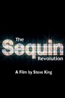 The Sequin Revolution Trailer