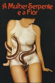 The Serpent Woman and the Flower Trailer
