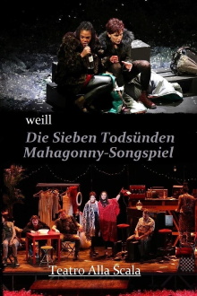 The Seven Deadly Sins / Mahagonny Song Play - Teatro Alla Scala Trailer