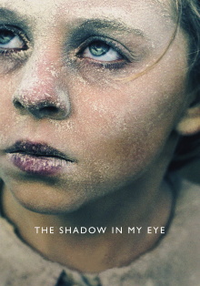 The Shadow in My Eye Trailer