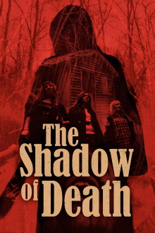 The Shadow of Death Trailer