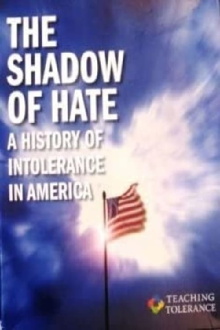 The Shadow of Hate: A History of Intolerance in America Trailer