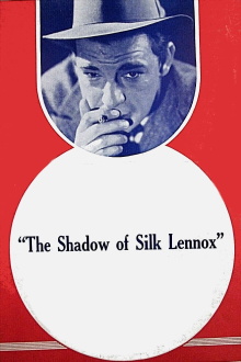 The Shadow of Silk Lennox Trailer