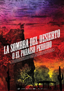The Shadow of the Desert (or the Paradise Regained) Trailer