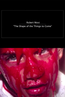 The Shape of the Things to Come Trailer