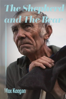The Shepherd and the Bear Trailer