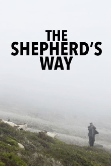 The Shepherd's Way Trailer