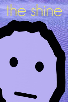 The shine Trailer