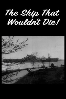 The Ship That Wouldn't Die! Trailer