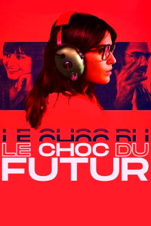 The Shock of the Future Trailer