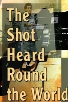 The Shot Heard 'Round the World Trailer