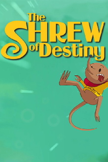 The Shrew of Destiny Trailer