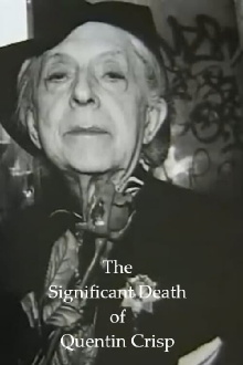 The Significant Death of Quentin Crisp Trailer