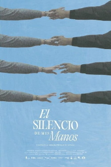 The Silence of My Hands Trailer