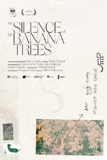 The Silence of the Banana Trees Trailer