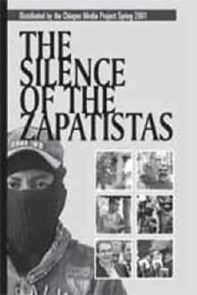 The Silence of the Zapatistas Trailer