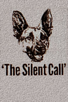 The Silent Call Trailer