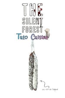 The Silent Forest : Tuto Cuisine Trailer
