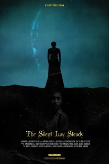 The Silent Lay Steady Trailer