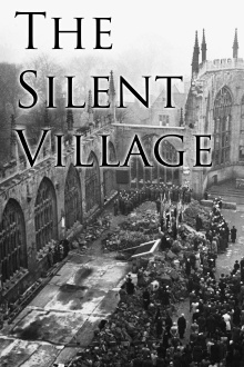 The Silent Village Trailer