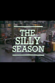 The Silly Season Trailer