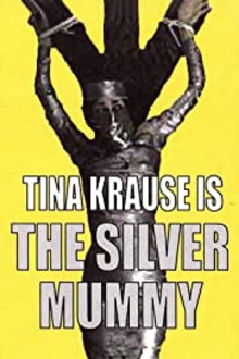 The Silver Mummy Trailer