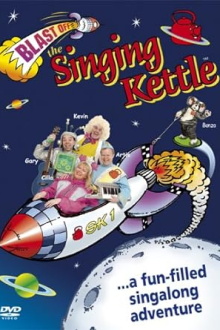 The Singing Kettle: Blast Off Trailer